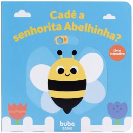 Livrinhos com Texturas Interativos Buba - CADE A SENHORA ABELHINHA