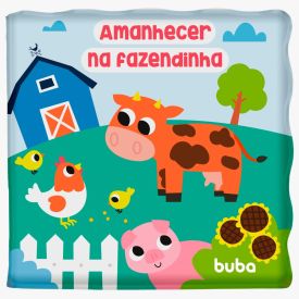 Livrinho de Banho para Bebê Buba - Amanhecer na Fazendinha